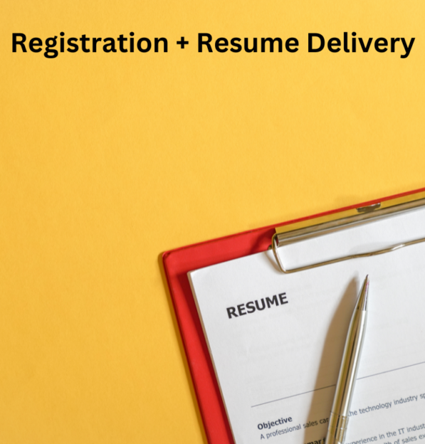 Registration + Resume Delivery