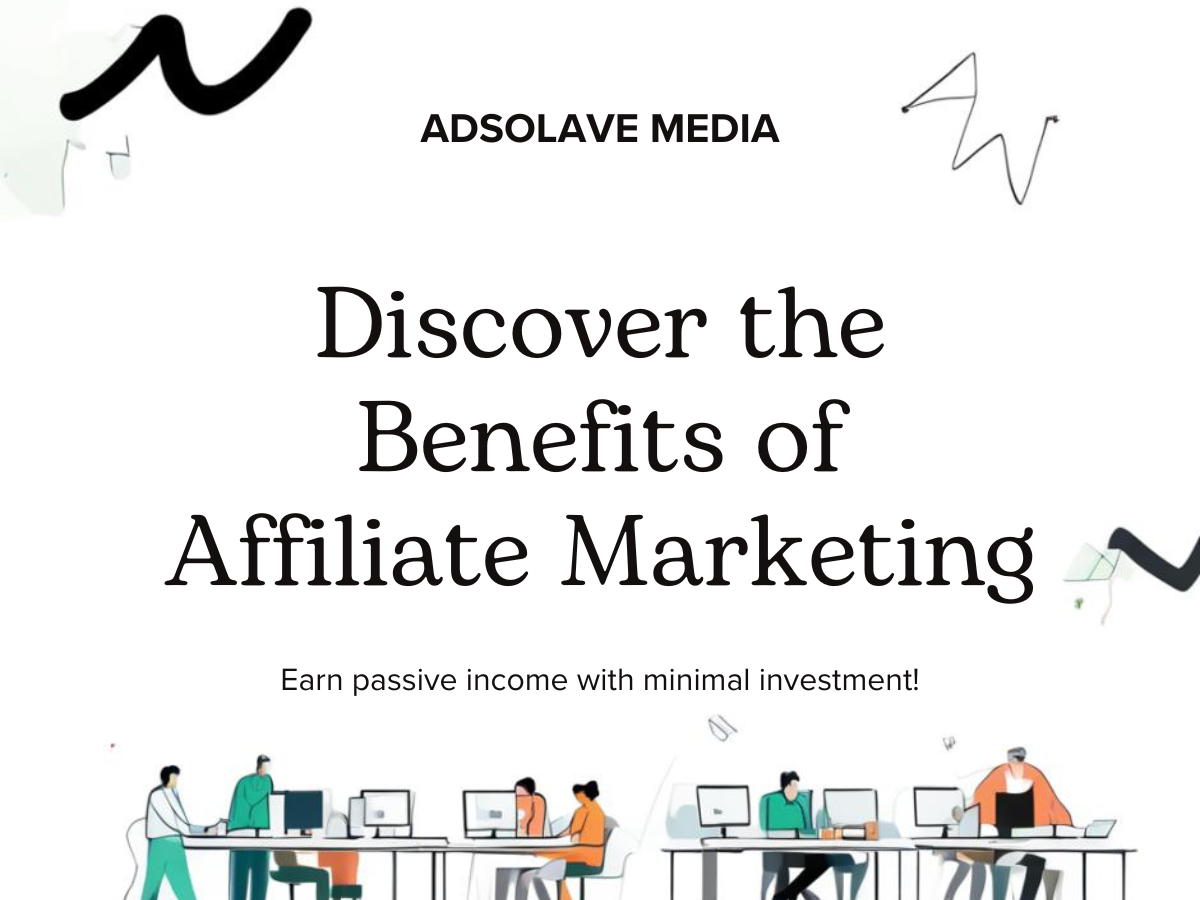 Benefits of Affiliate Marketing