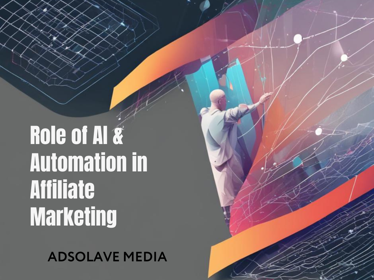 Role of AI & Automation in Affiliate Marketing